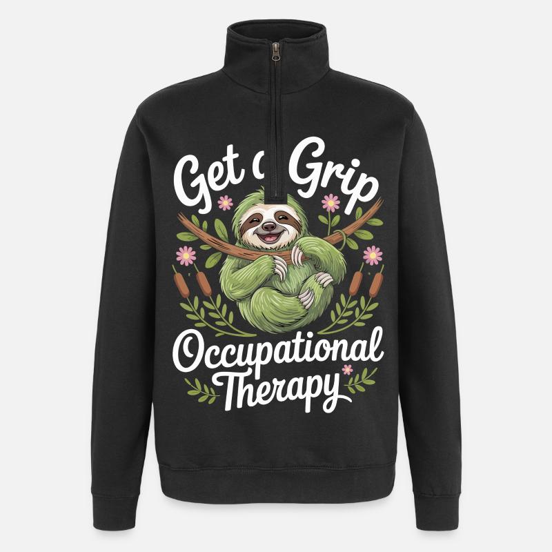 Get a Grip Occupational Therapy Sloth - Quarter-Zip-Sweatshirt - Schwarz
