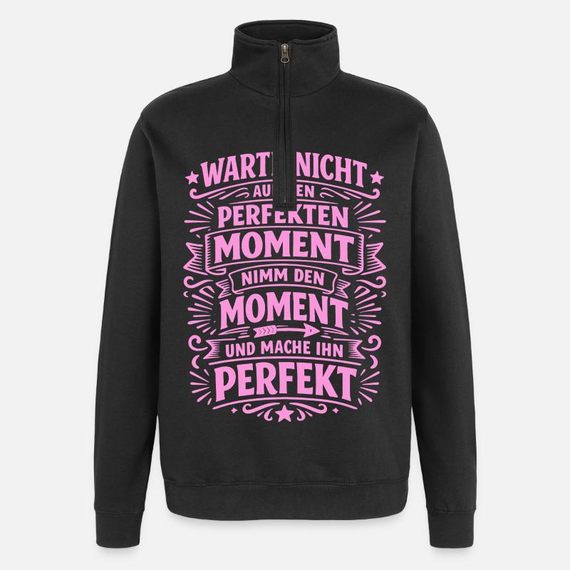 Don't wait – seize the moment - Quarter-Zip Sweatshirt - black