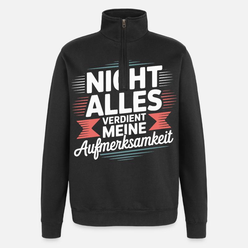Not everything deserves attention - Quarter-Zip Sweatshirt - black
