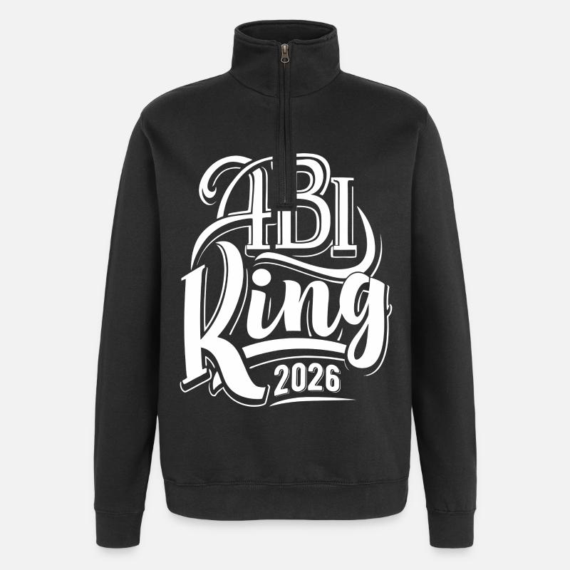 Abi King 2026 - Abitur - Spruch - Quarter-Zip Sweatshirt - black