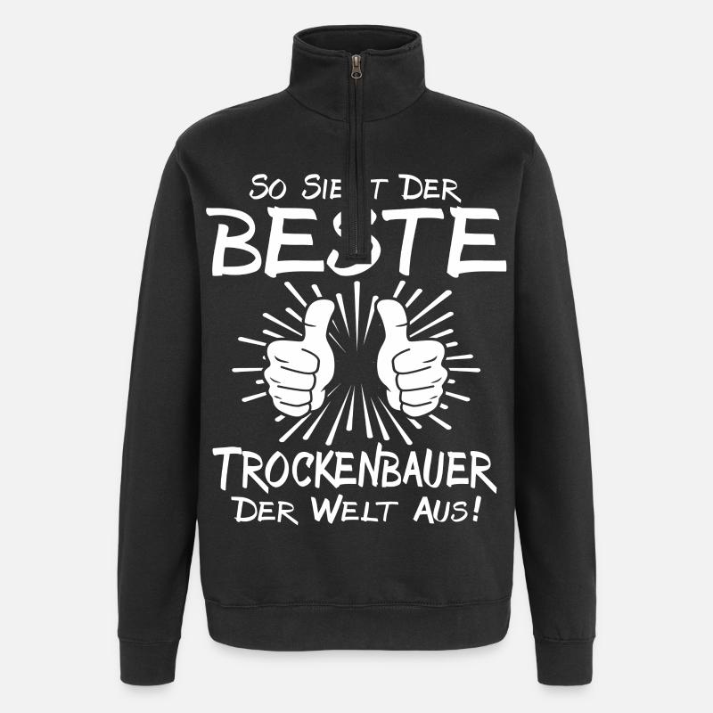 Bester Trockenbauer - Quarter-Zip-Sweatshirt - Schwarz