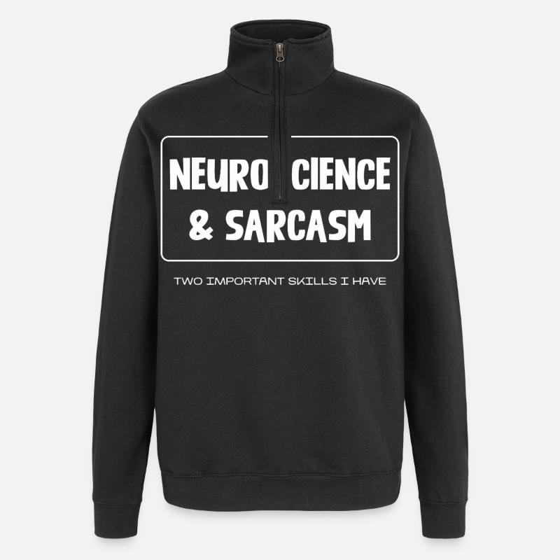 Neuroscience & Sarcasm - Quarter-Zip Sweatshirt - black