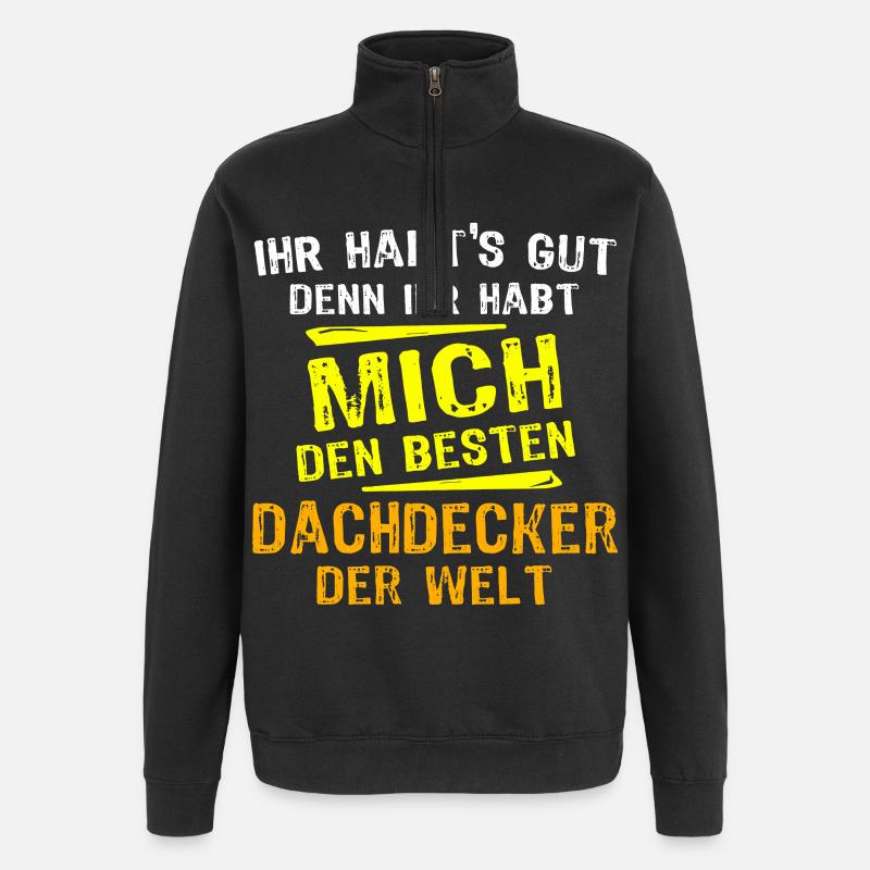 Cadeau de couvreur - Sweat à zip 1/4 - noir