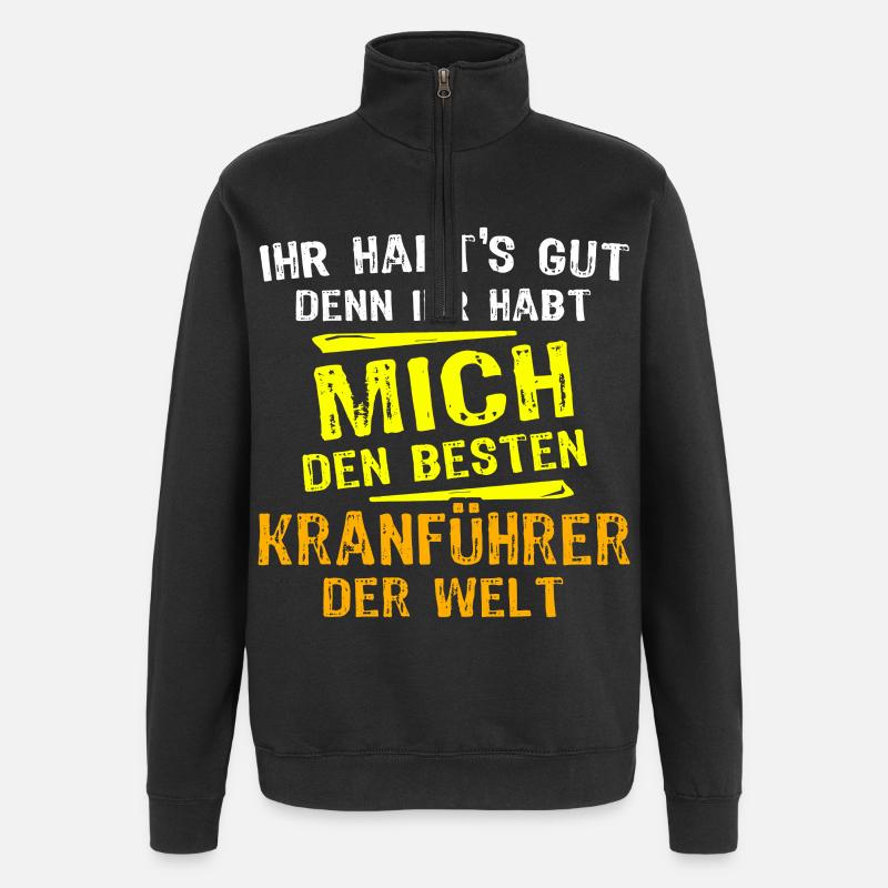 Kranführer Geschenk - Quarter-Zip-Sweatshirt - Schwarz