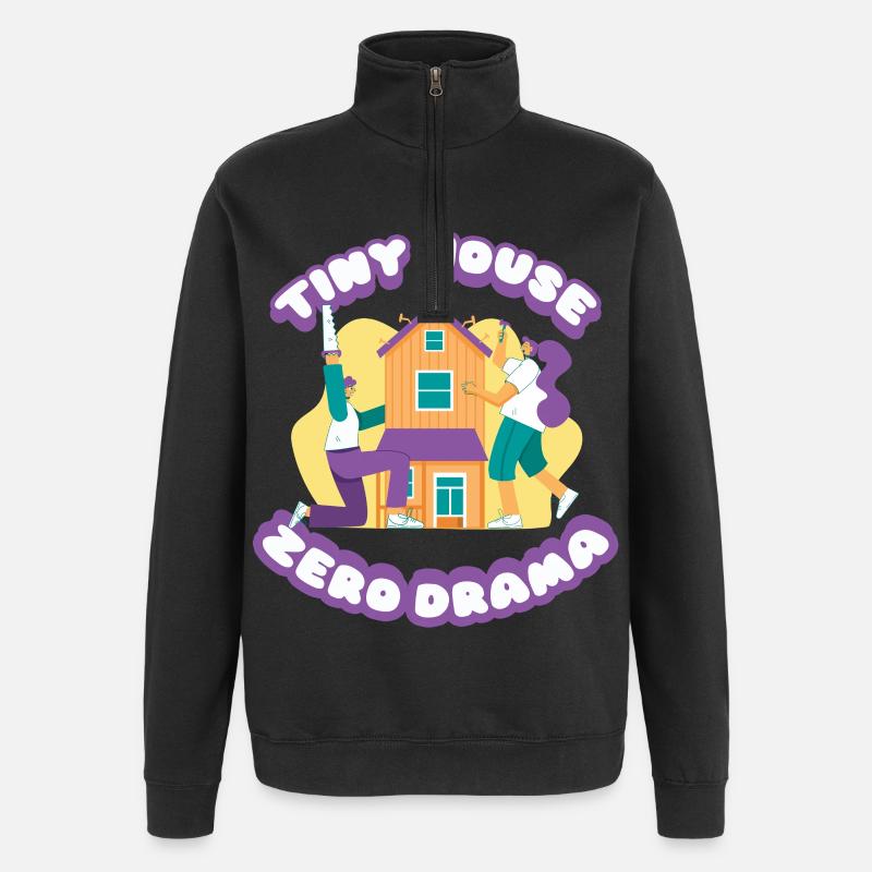 Tiny House Zéro Drame - Sweat à zip 1/4 - noir