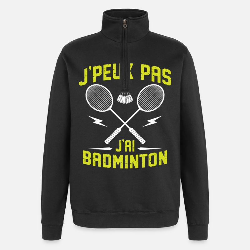 j'peux pas j'ai badminton - Sweat à zip 1/4 - noir