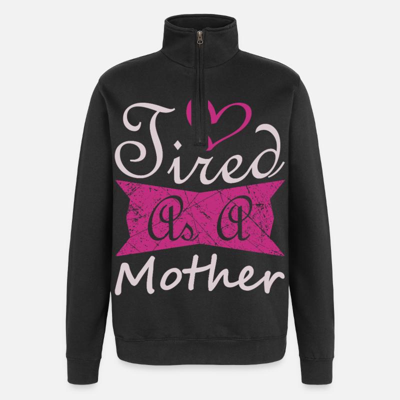 Müde Mutter Lustiges Mama-Lebensshirt - Quarter-Zip-Sweatshirt - Schwarz