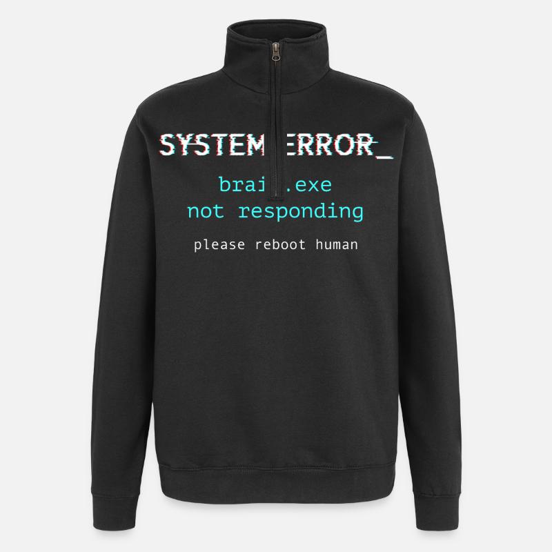 System error - brain.exe not responding - Quarter-Zip Sweatshirt - black