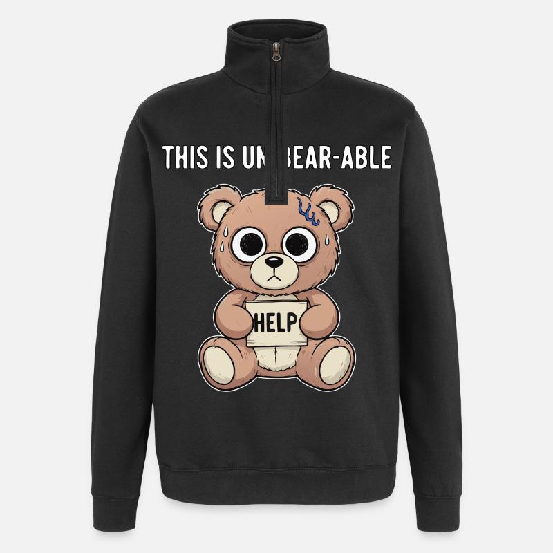Unbearable Bear Saying - Quarter-Zip Sweatshirt - black