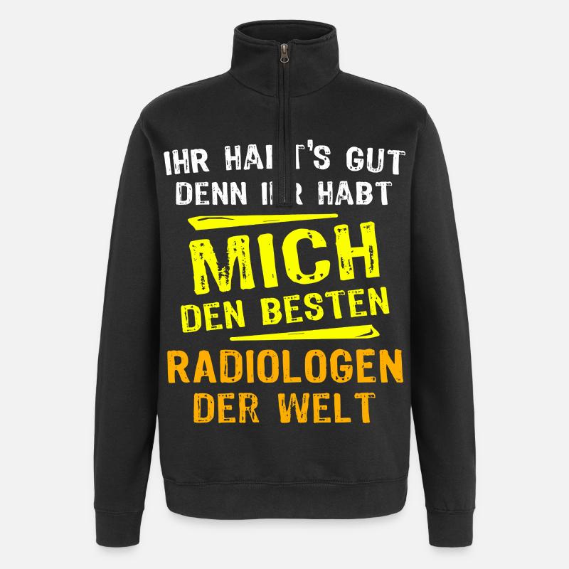 Radiologe Geschenk - Quarter-Zip-Sweatshirt - Schwarz