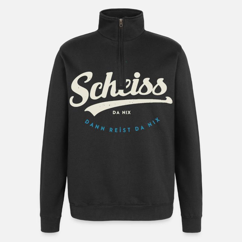 Scheiss da nix - Quarter-Zip-Sweatshirt - Schwarz