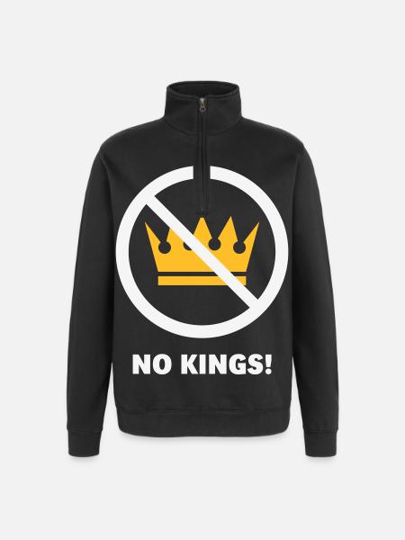 Pas de rois ! (Projet de protestation / NEG 2C) - Sweat à zip 1/4 - noir