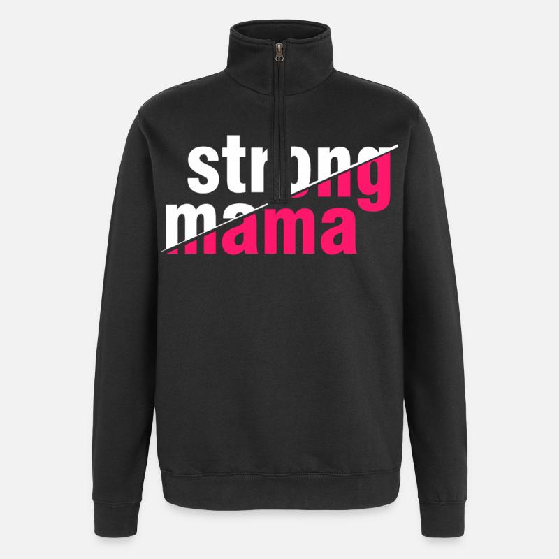Starkes Mama-Hemd - Quarter-Zip-Sweatshirt - Schwarz
