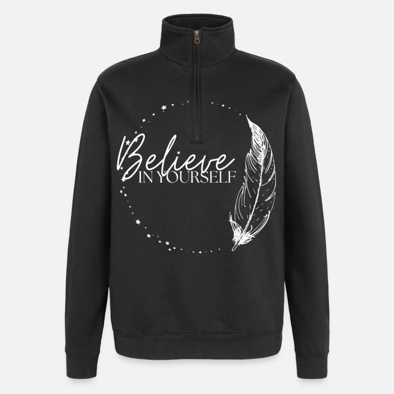 Believe in yourself - Quarter-Zip Sweatshirt - black