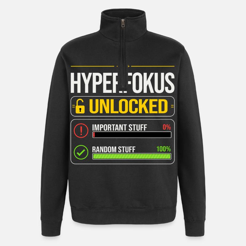 Hyperfocus Unlocked Gaming ADHD - Quarter-Zip Sweatshirt - black