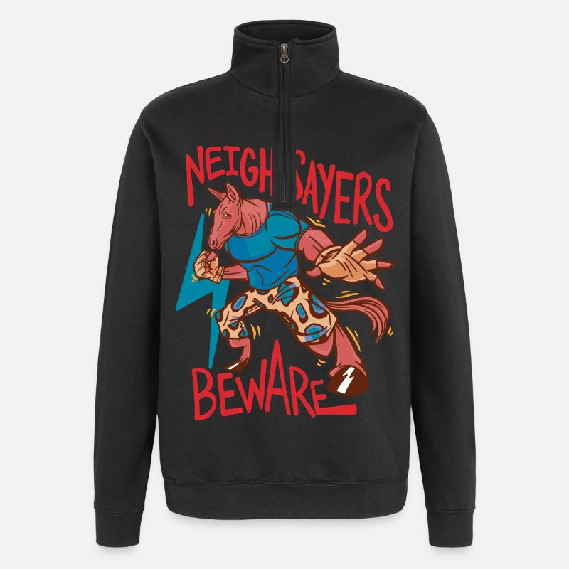 Reiter Reiterin Pferd Neigh-Sayers Beware - Quarter-Zip-Sweatshirt - Schwarz