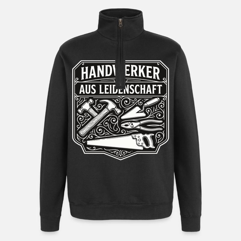 Handwerker Leidenschaft Qualität Tradition - Quarter-Zip-Sweatshirt - Schwarz