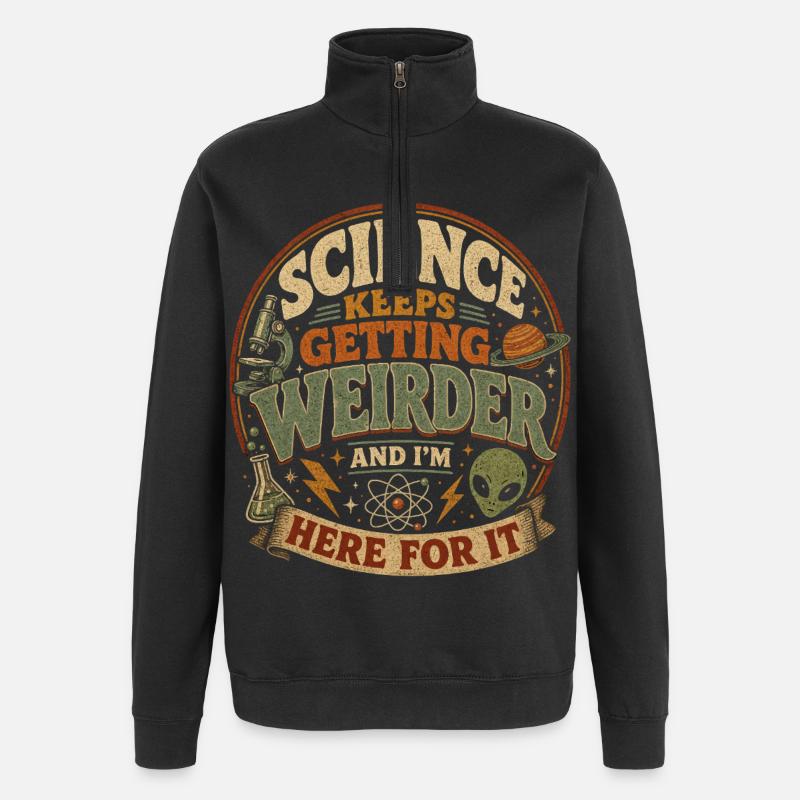 Wissenschaft wird immer verrückter - Quarter-Zip-Sweatshirt - Schwarz