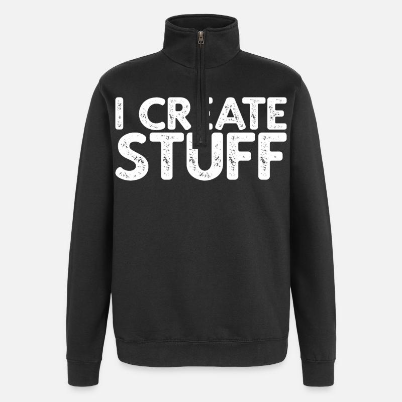 I Create Stuff - Quarter-Zip-Sweatshirt - Schwarz