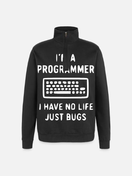 Programmierer Spruch – Bugs statt Leben - Quarter-Zip-Sweatshirt - Schwarz