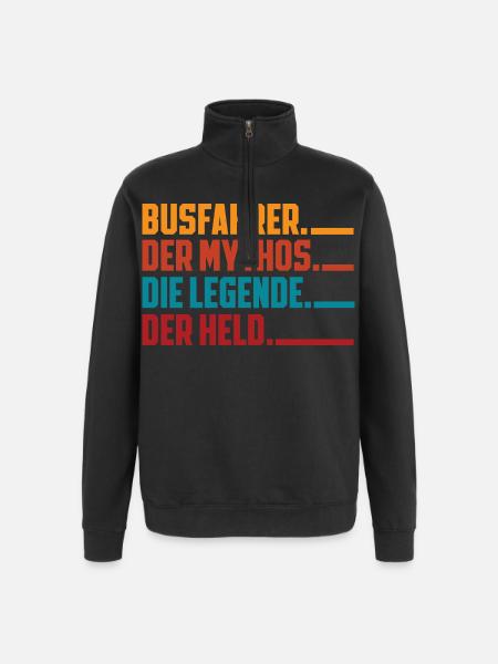 Busfahrer Mythos Legende Held - Quarter-Zip-Sweatshirt - Schwarz