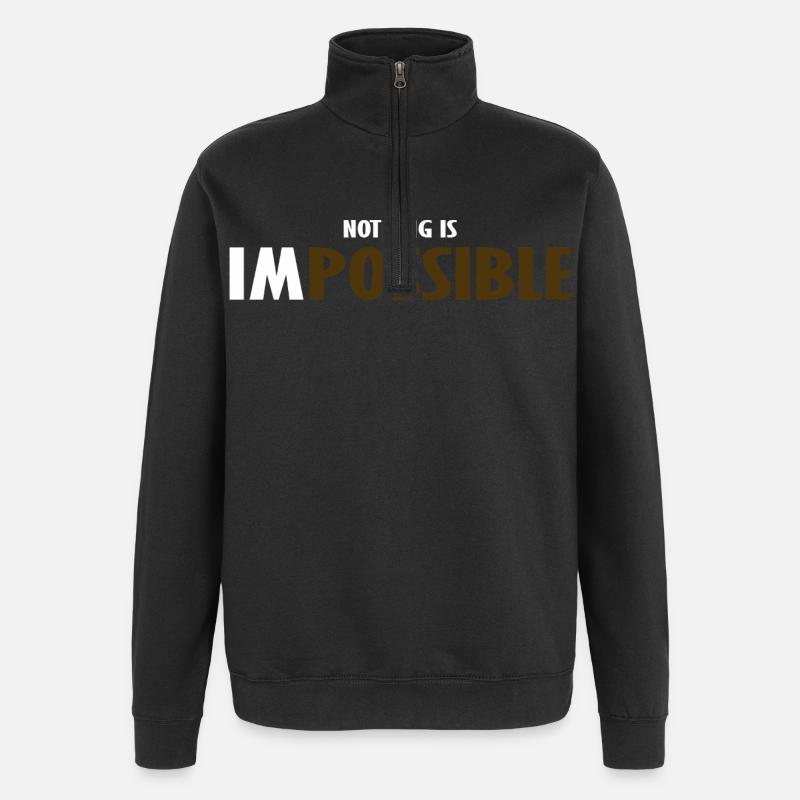 NO THING IS IMPOSSIBLE - Quarter-Zip Sweatshirt - black