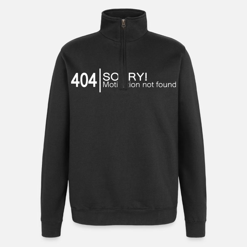 404 Désolé Motivation introuvable. - Sweat à zip 1/4 - noir