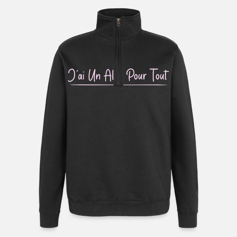 J’ai un alibi pour tout - Sweat à zip 1/4 - noir