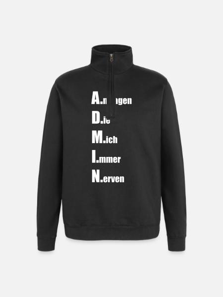 A.nfragen D.ie M.ich I.mmer N.erven - Quarter-Zip-Sweatshirt - Schwarz