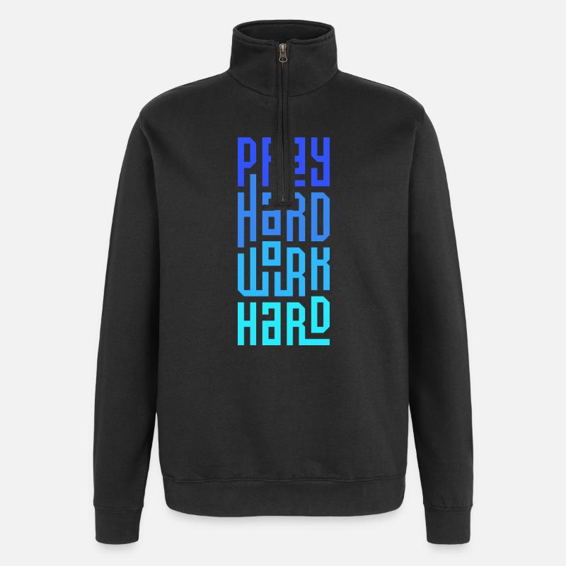 Pray Hard Work Hard - Quarter-Zip Sweatshirt - black