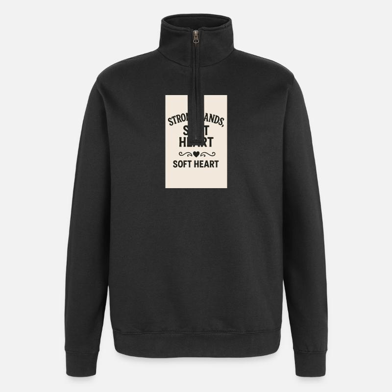 Strong Hands Soft Heart - Quarter-Zip Sweatshirt - black