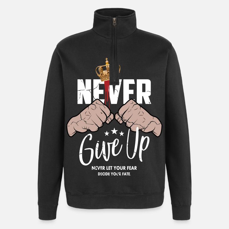 Never give up - Quarter-Zip Sweatshirt - black