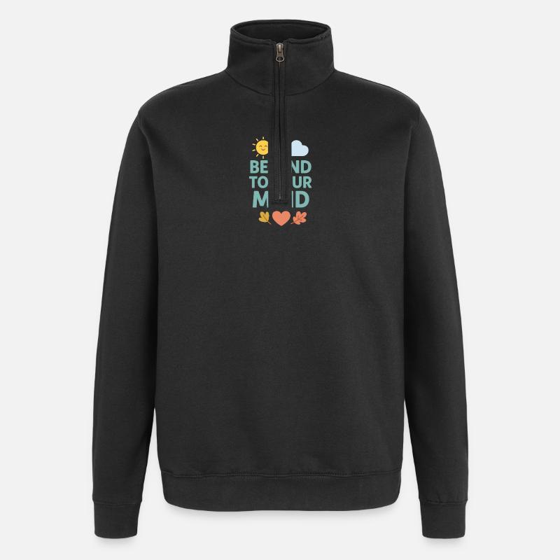 Sei freundlich zu deinem Geist - Sweat à zip 1/4 - noir