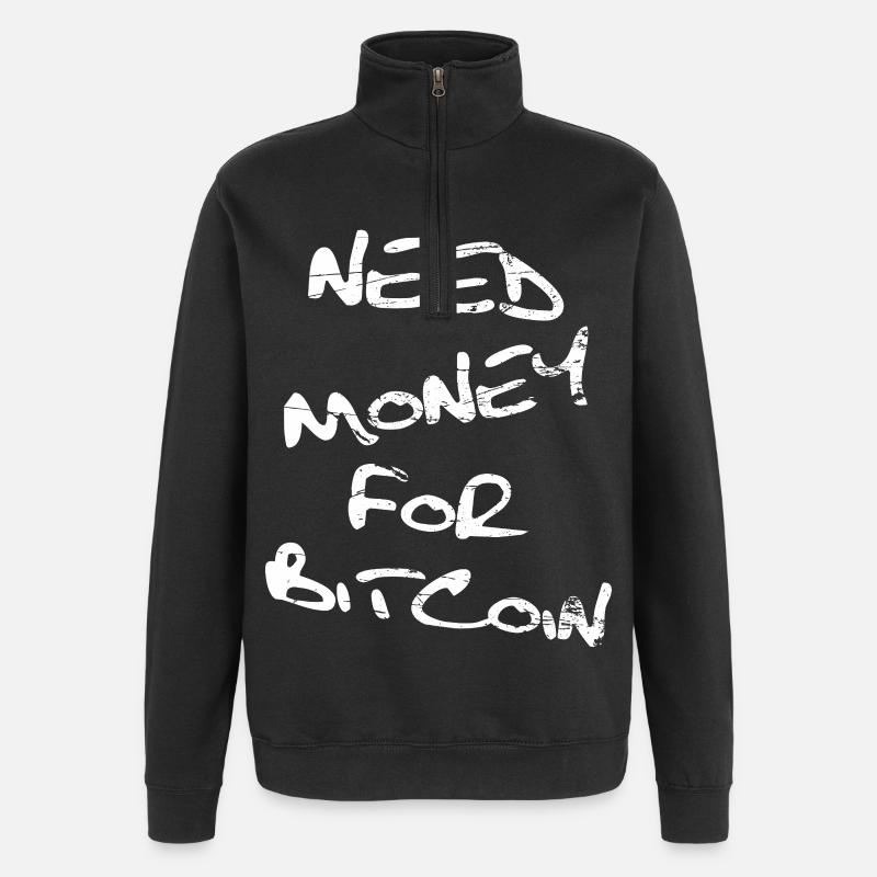 Besoin d’argent pour Bitcoin - Sweat à zip 1/4 - noir