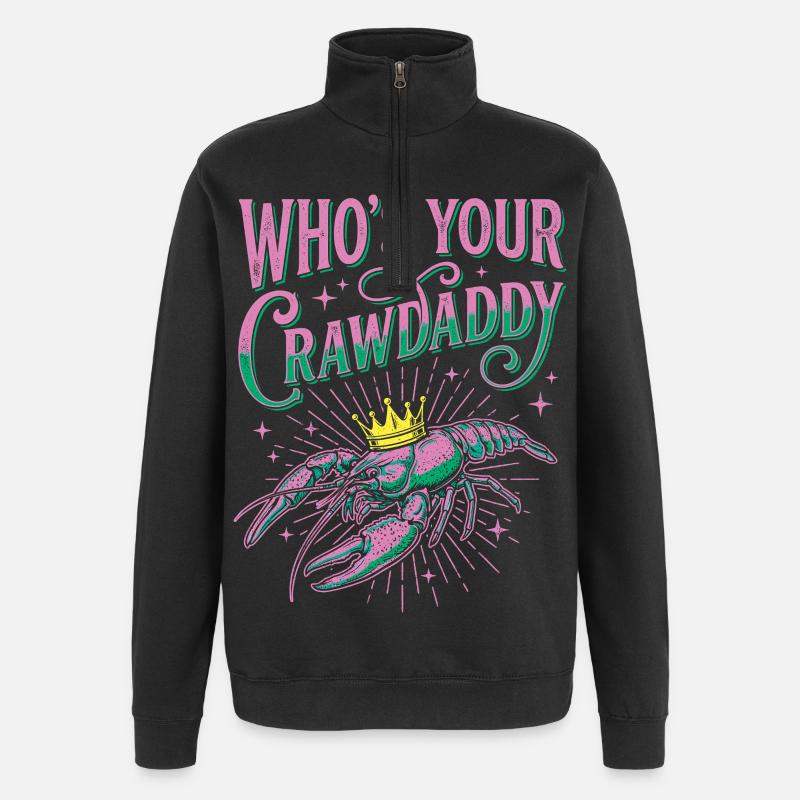 Who's Your Crawdaddy Funny Mardi Gras - Quarter-Zip Sweatshirt - black