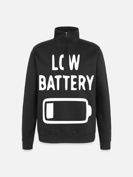 Low battery humor design - Quarter-Zip Sweatshirt - black