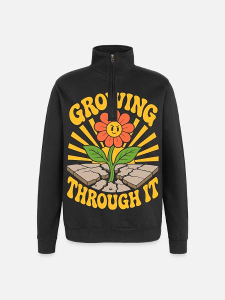 Growing Through It Flower - Quarter-Zip Sweatshirt - black