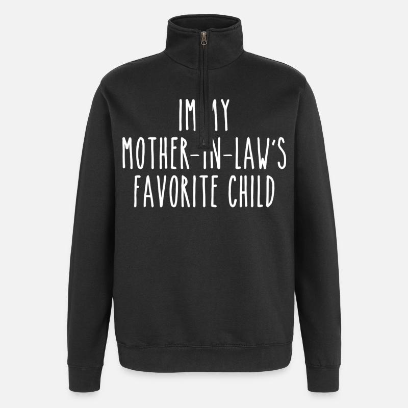 Liebling der Schwiegermutter Lustiger Spruch - Quarter-Zip-Sweatshirt - Schwarz