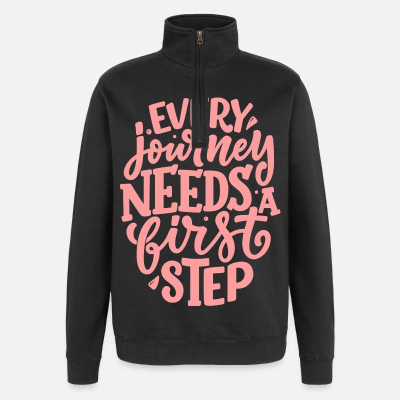 Every Journey Needs A First Step - Quarter-Zip Sweatshirt - black