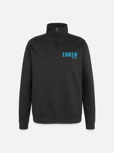 Ehrenzutat Beziehung - Quarter-Zip-Sweatshirt - Schwarz