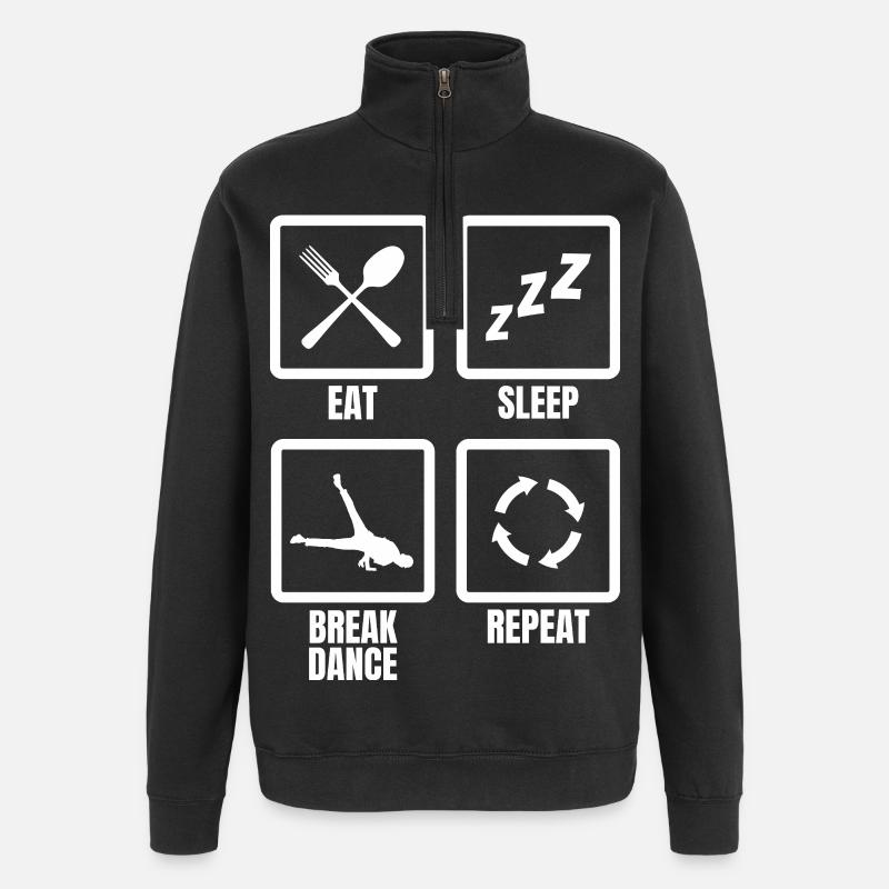 Eat Sleep Break Dance Repeat - Quarter-Zip Sweatshirt - black