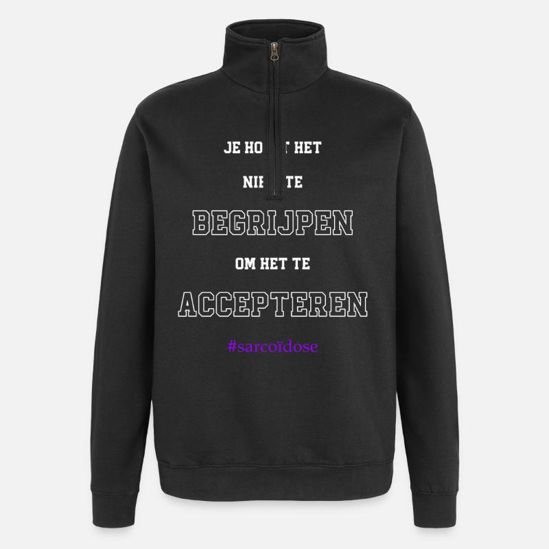 Sarcoidosis acceptance - Quarter-Zip Sweatshirt - black