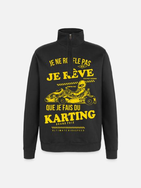 Je rêve karting - Sweat à zip 1/4 - noir