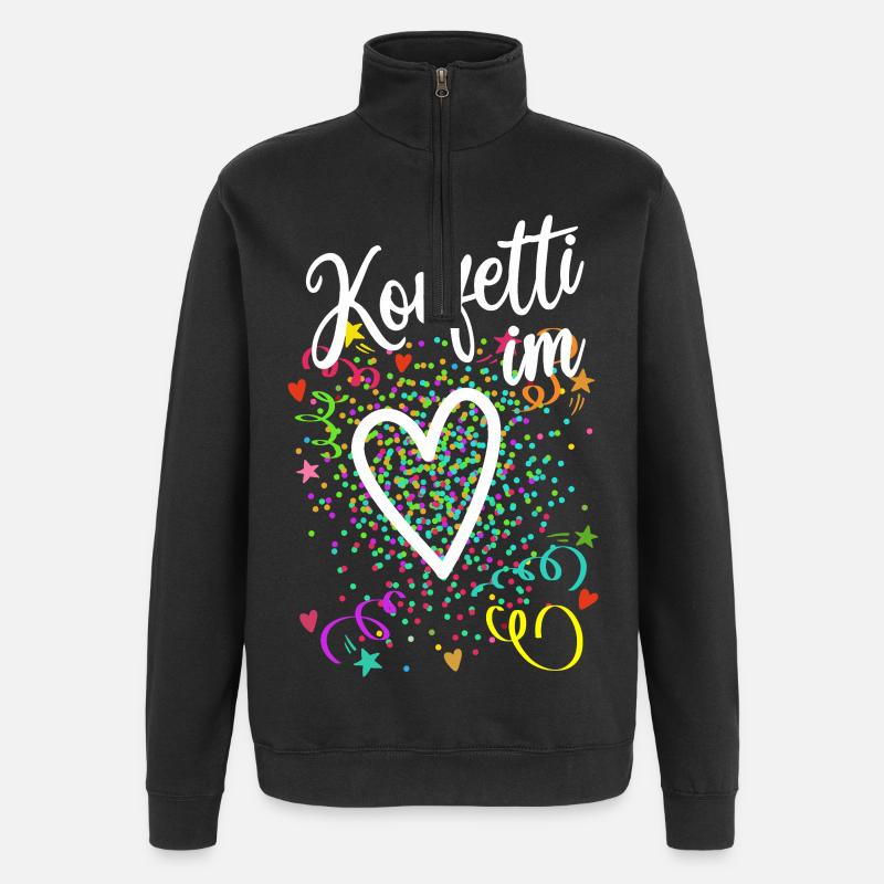 Konfetti im Herzen - Karneval im Blut - Quarter-Zip-Sweatshirt - Schwarz