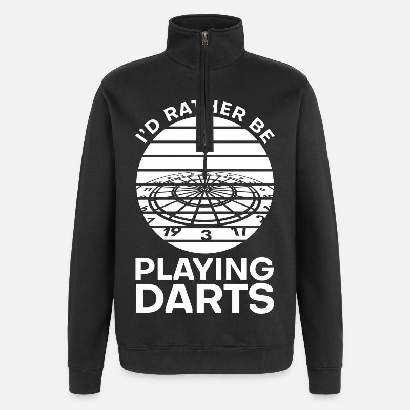 I'd rather play darts - Quarter-Zip Sweatshirt - black