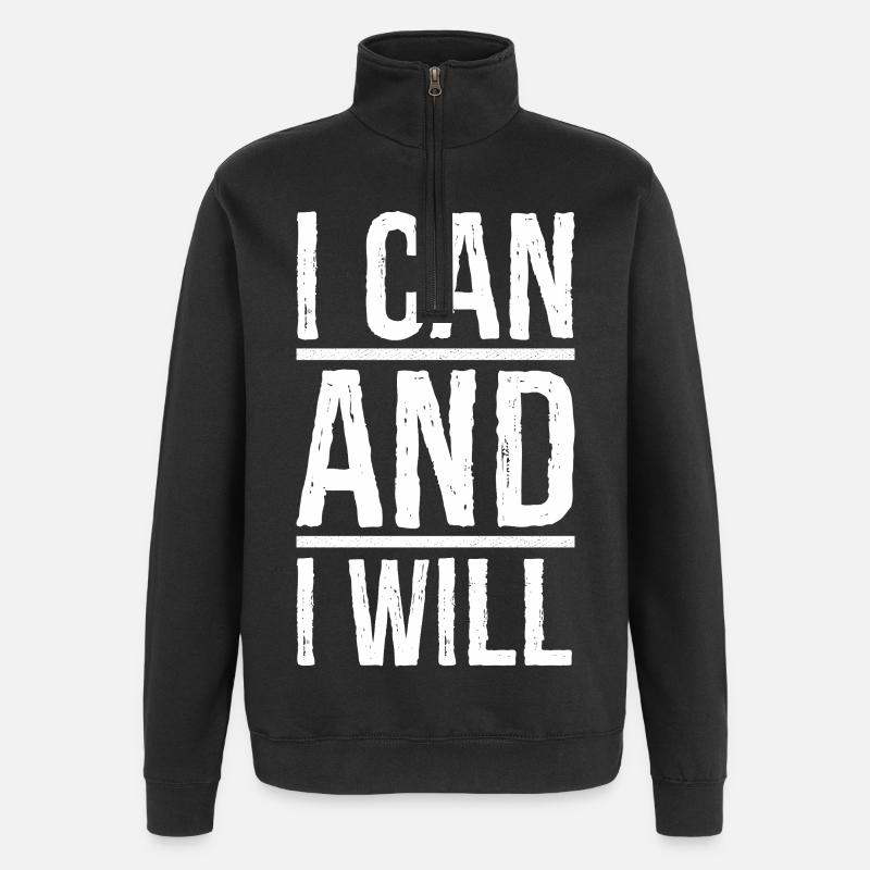 I can and I will - Quarter-Zip Sweatshirt - black