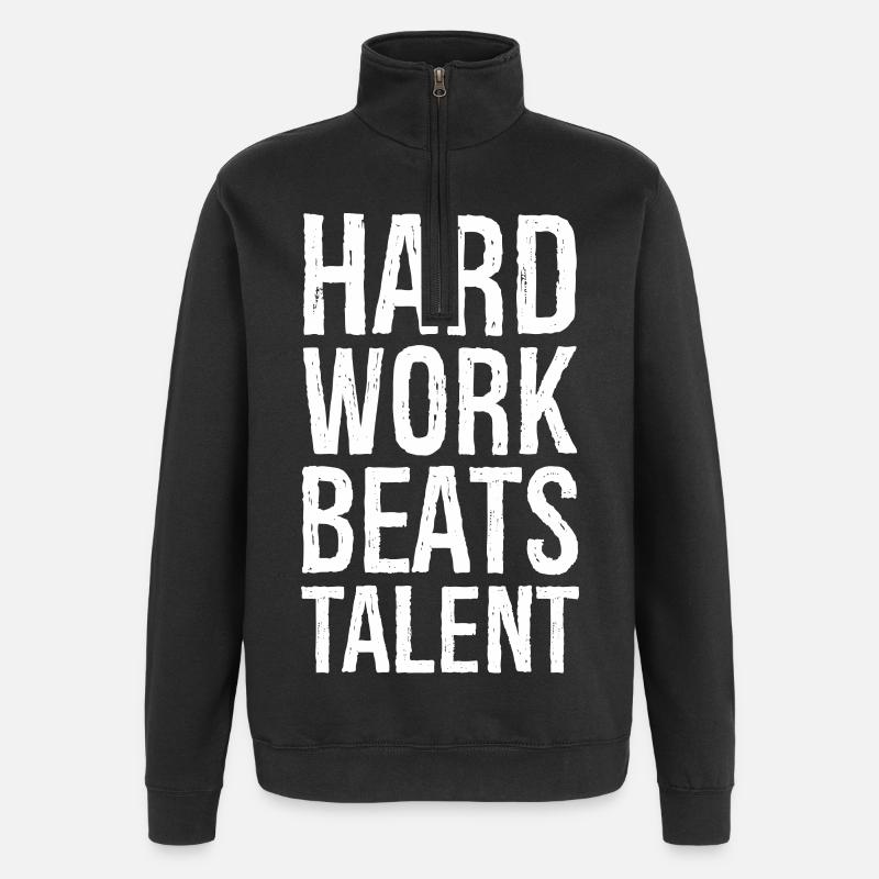 Hard Work Beats Talent - Quarter-Zip Sweatshirt - black