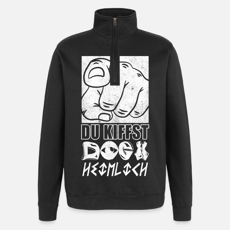 Du Kiffst doch Heimlich - Quarter-Zip-Sweatshirt - Schwarz