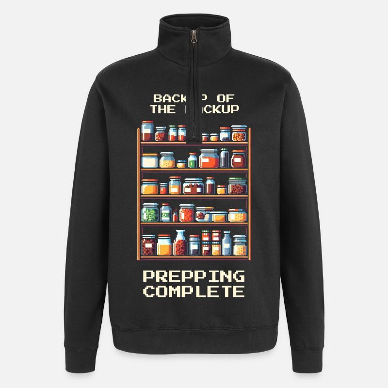 Backup des Backups | Prepping Humor - Quarter-Zip-Sweatshirt - Schwarz