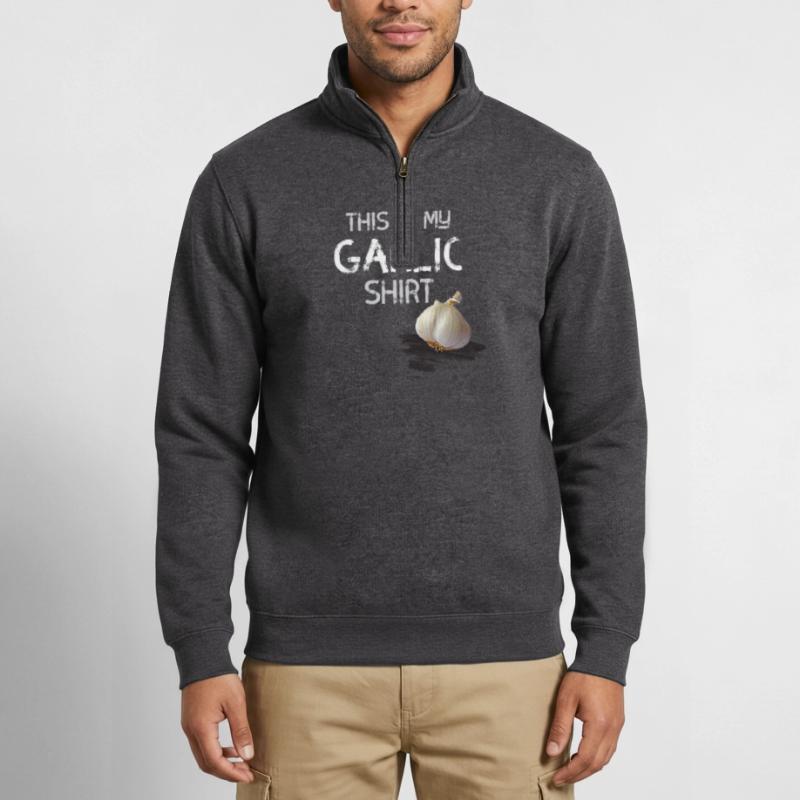 garlic shirt knoblauch statement geruch geschmack Quarter-Zip-Sweatshirt